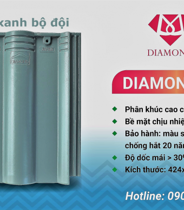 NGÓI DIAMOND MÀU XANH BỘ ĐỘI